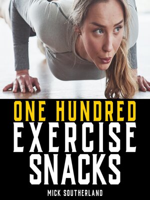 cover image of 100 Exercise Snacks